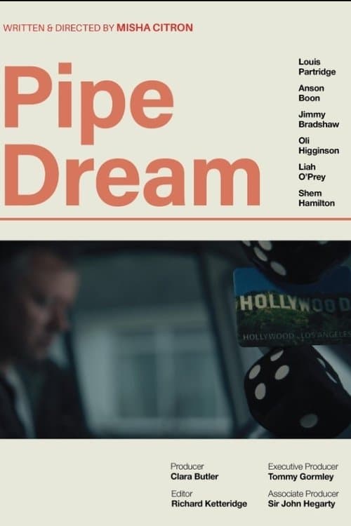 Pipe Dreamのポスター