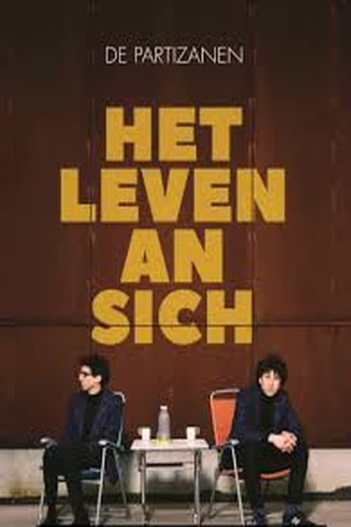 De Partizanen: Het Leven An Sichのポスター