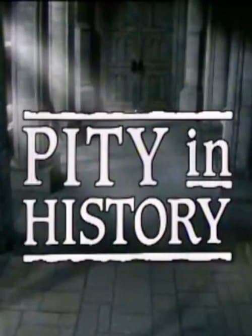 Pity in Historyのポスター