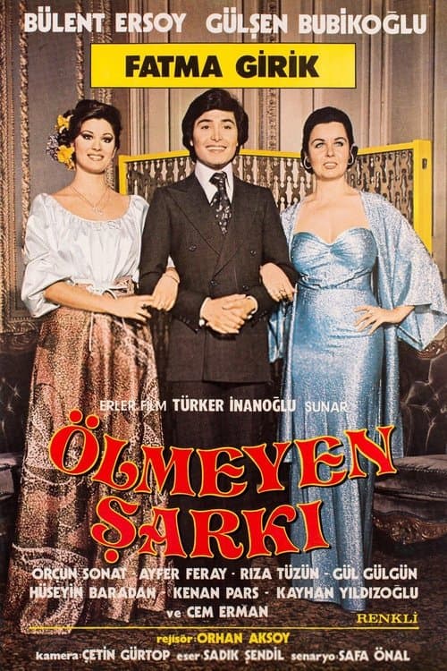 Ölmeyen Şarkıのポスター