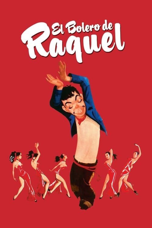 El bolero de Raquelのポスター