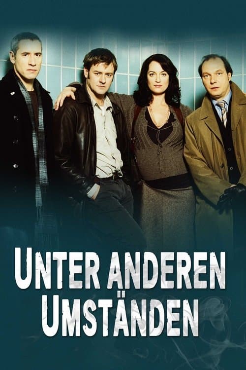Unter anderen Umständenのポスター