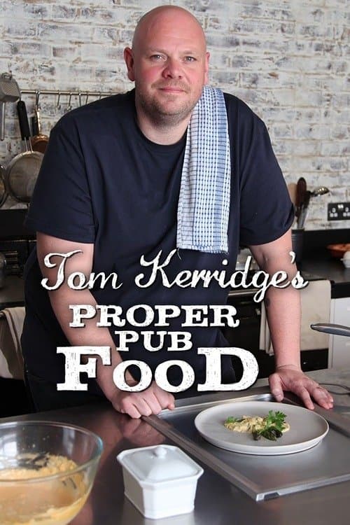 Tom Kerridge's Proper Pub Foodのポスター