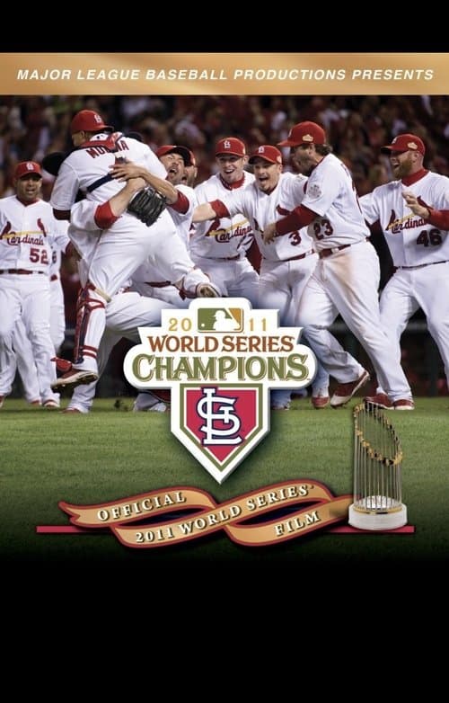 2011 St. Louis Cardinals: The Official World Series Filmのポスター