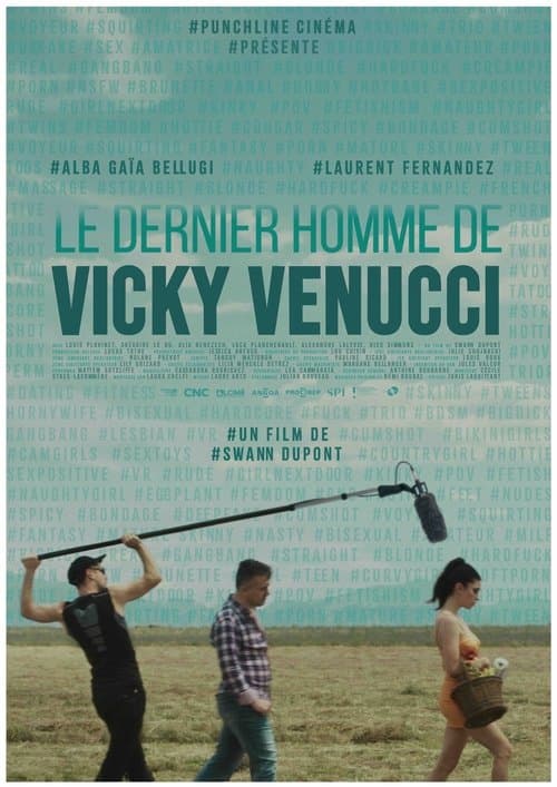 Le dernier homme de Vicky Venucciのポスター