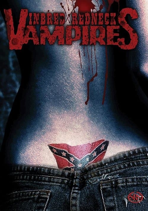 Bloodsucking Redneck Vampiresのポスター