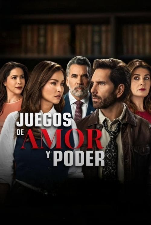 Juegos de amor y poderのポスター