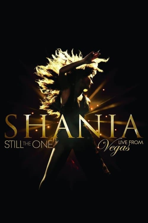 Shania: Still the One - Live from Vegasのポスター