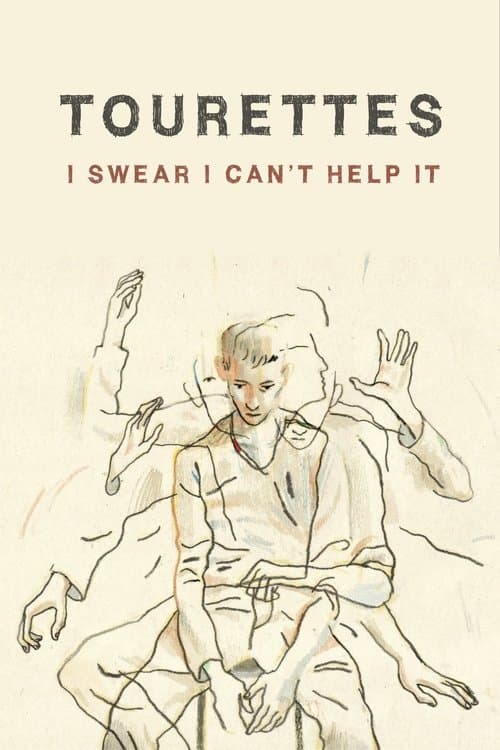 Tourettes: I Swear I Can't Help Itのポスター