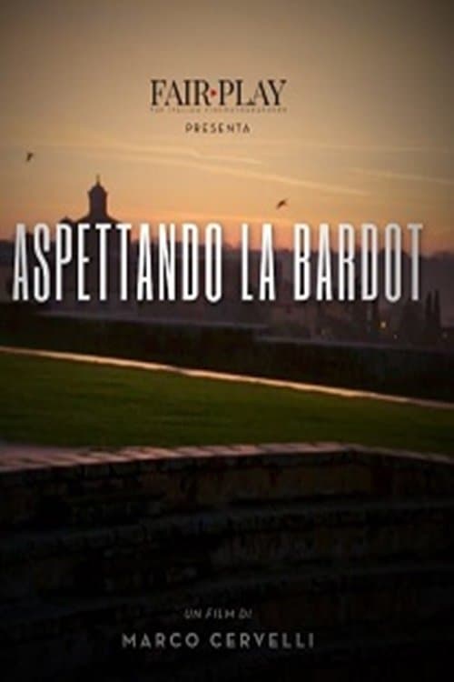 Aspettando la Bardotのポスター