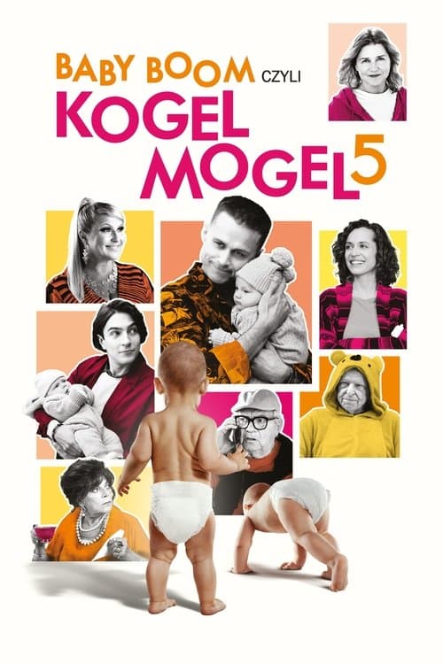 Baby boom czyli Kogel mogel 5のポスター
