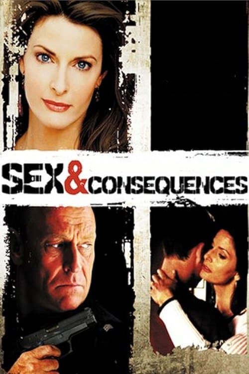 Sex and Consequencesのポスター