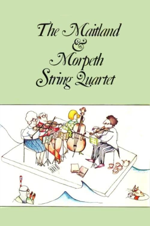 The Maitland & Morpeth String Quartetのポスター