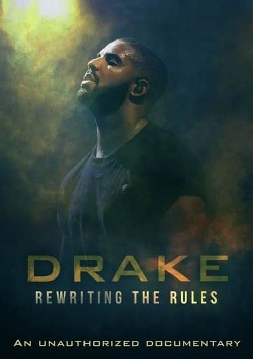 Drake: Rewriting the Rulesのポスター