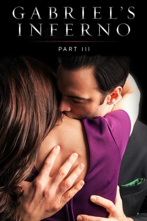 Gabriel's Inferno: Part IIIのポスター