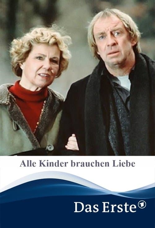 Alle Kinder brauchen Liebeのポスター