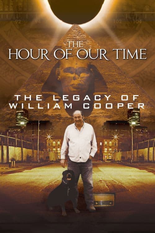 The Hour of Our Time: The Legacy of William Cooperのポスター