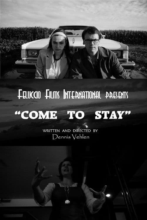 Come To Stayのポスター