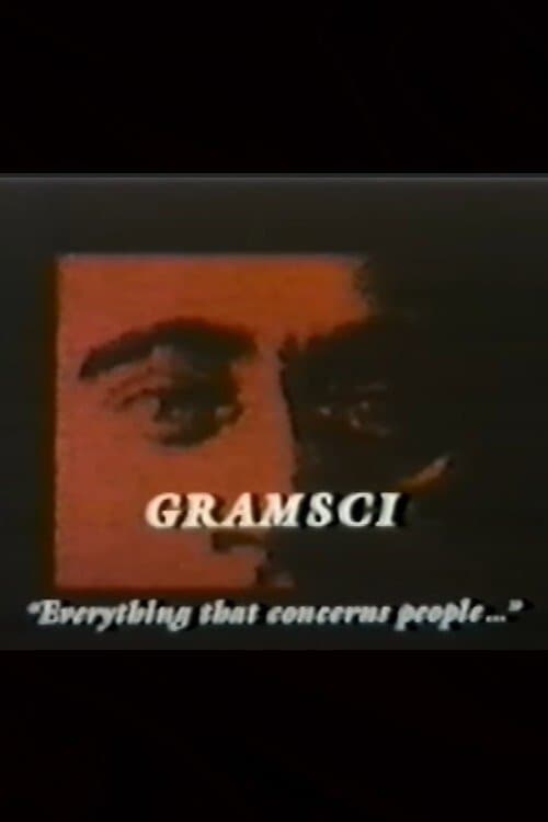 Gramsci: Everything that Concerns Peopleのポスター