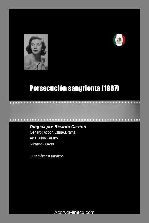 Persecución sangrientaのポスター