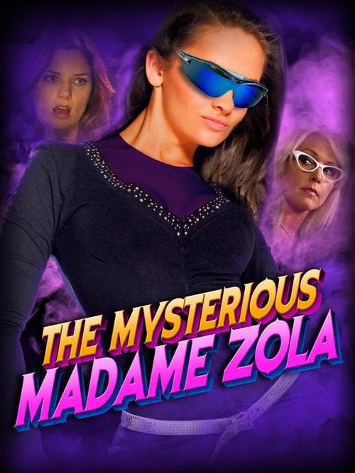 The Mysterious Madame Zolaのポスター