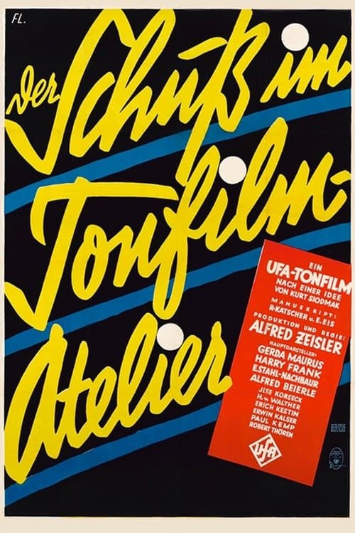 Der Schuß im Tonfilmatelierのポスター