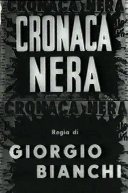 Cronaca neraのポスター