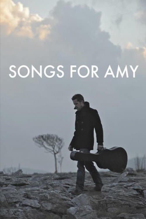 Songs for Amyのポスター