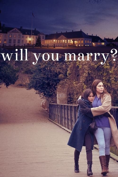 Will You Marry?のポスター