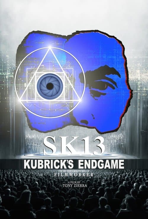 SK13: Kubrick's Endgameのポスター