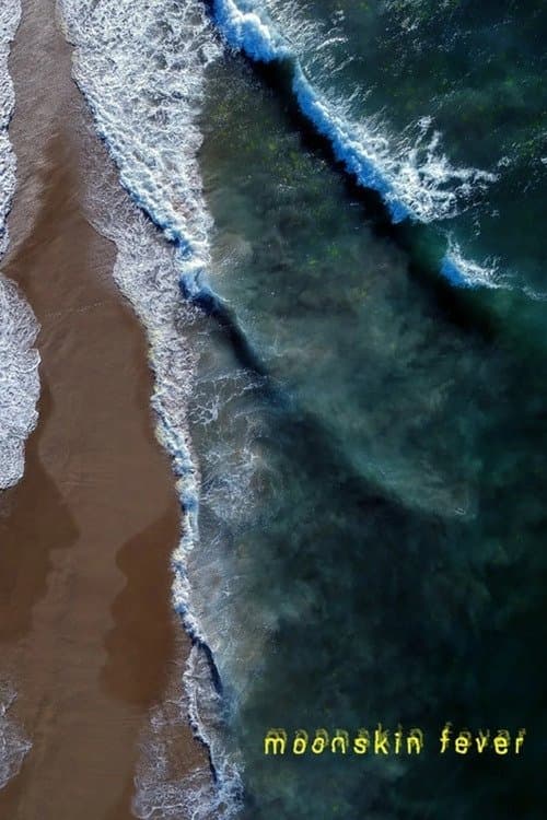 Moonskin Feverのポスター