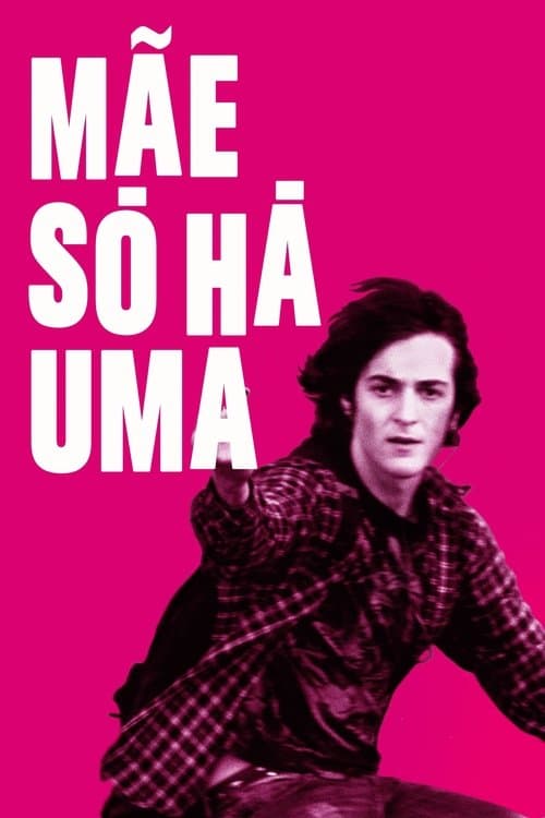 Mãe Só Há Umaのポスター