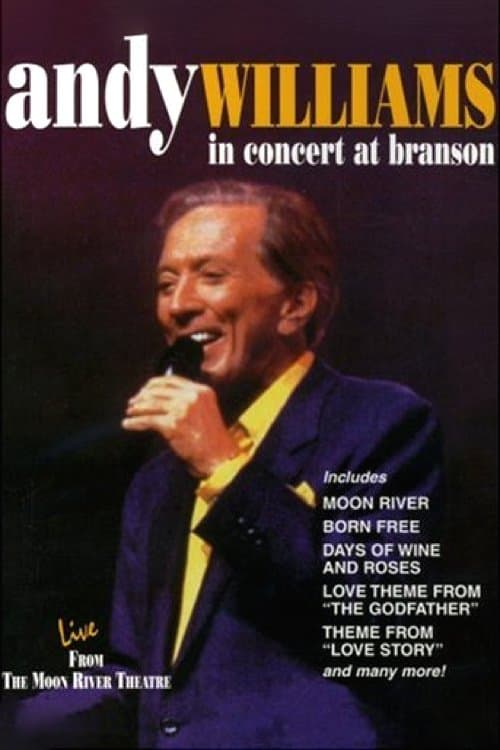 Andy Williams: In Concert at Bransonのポスター