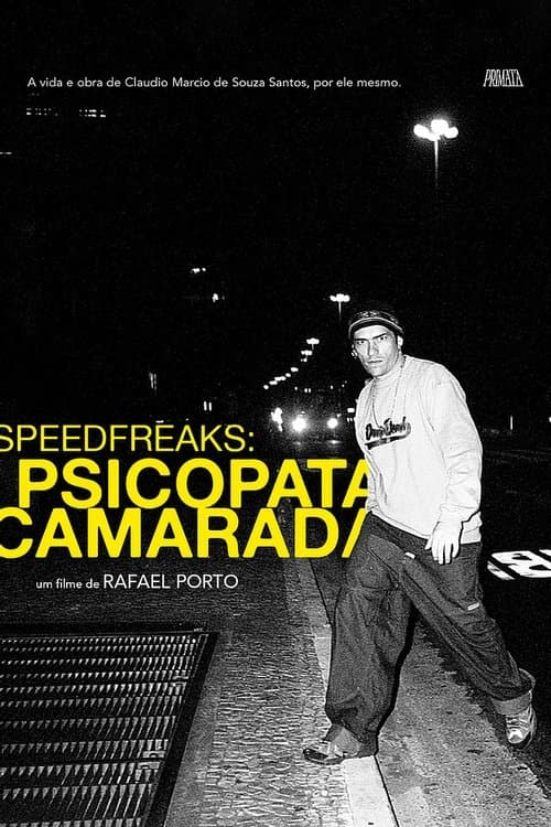 SpeedfreakS: Psicopata Camaradaのポスター