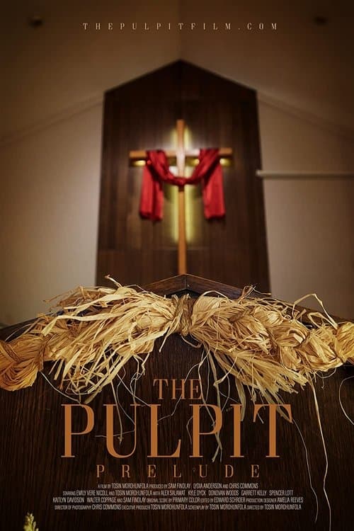 The Pulpit - Preludeのポスター