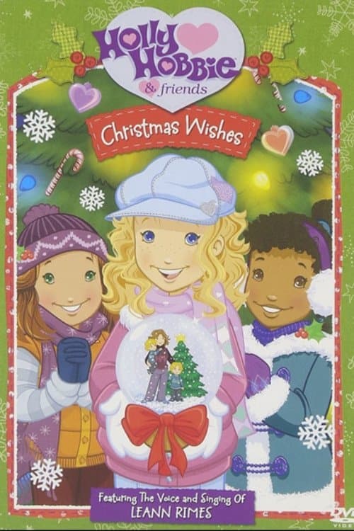 Holly Hobbie and Friends: Christmas Wishesのポスター