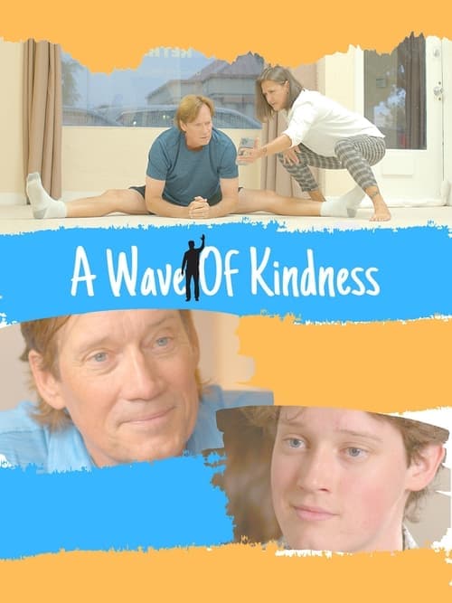 A Wave of Kindnessのポスター