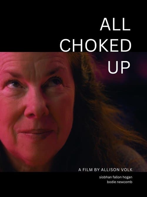 All Choked Upのポスター