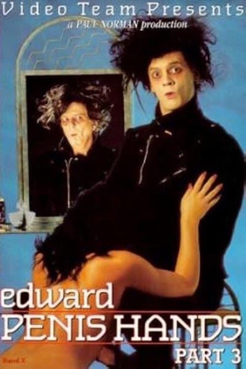 Edward Penishands 3のポスター