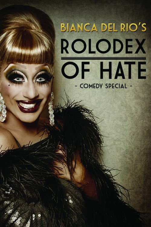 Bianca Del Rio's Rolodex of Hateのポスター