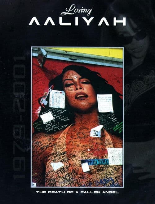 Losing Aaliyah: The Death of a Fallen Angelのポスター