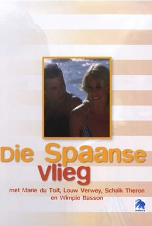 Die Spaanse Vliegのポスター
