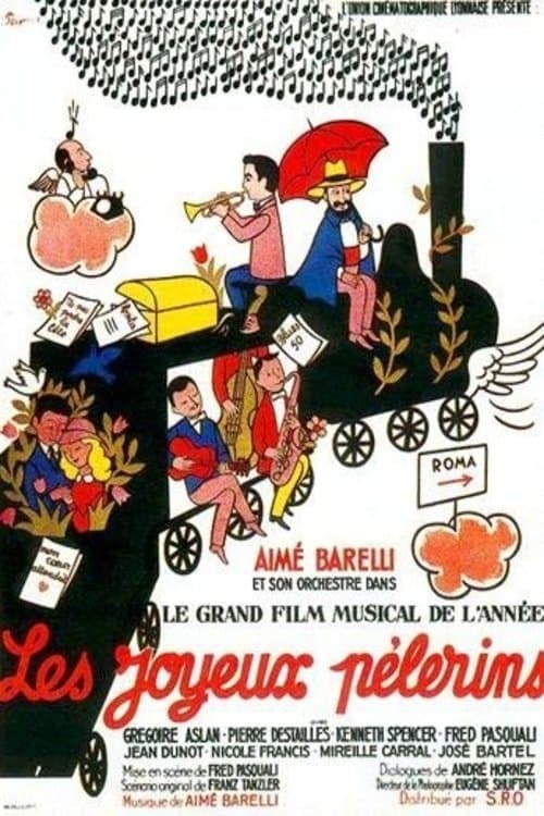 Les Joyeux Pélerinsのポスター