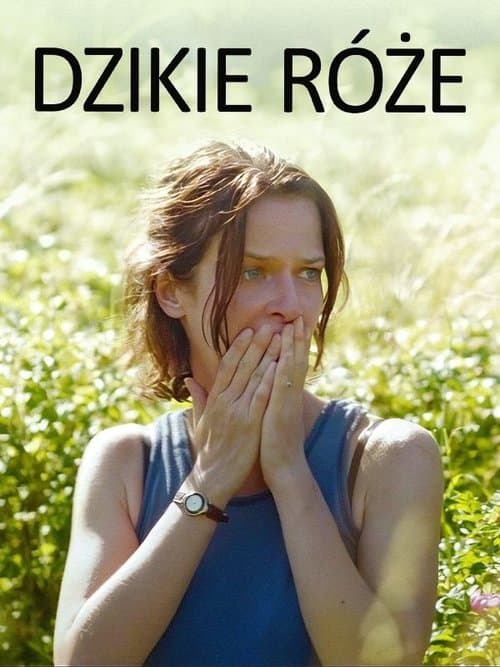 Dzikie różeのポスター