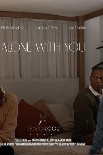 Alone With Youのポスター