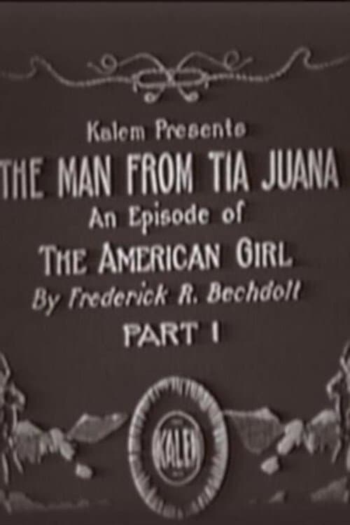 The Man from Tia Juanaのポスター