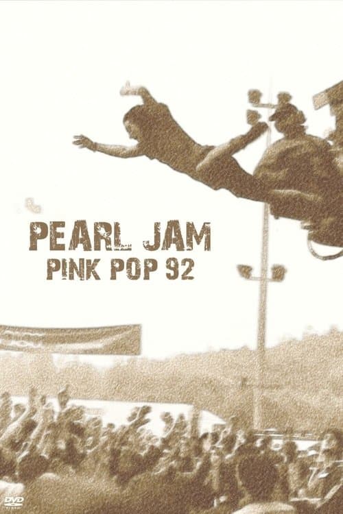 Pearl Jam: Live at Pinkpop '92のポスター