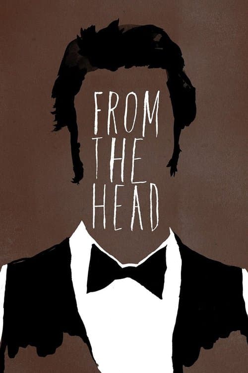 From the Headのポスター