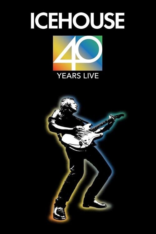 Icehouse - 40 Years Live Roche Estate Full Concertのポスター