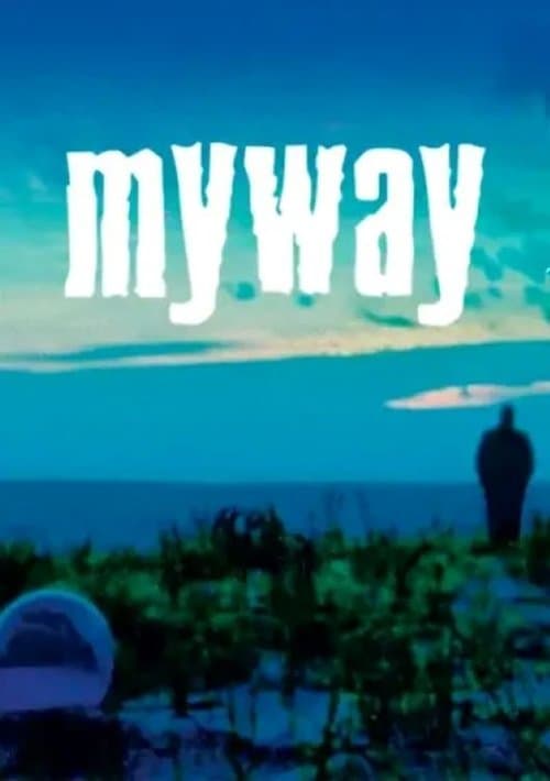 Mywayのポスター
